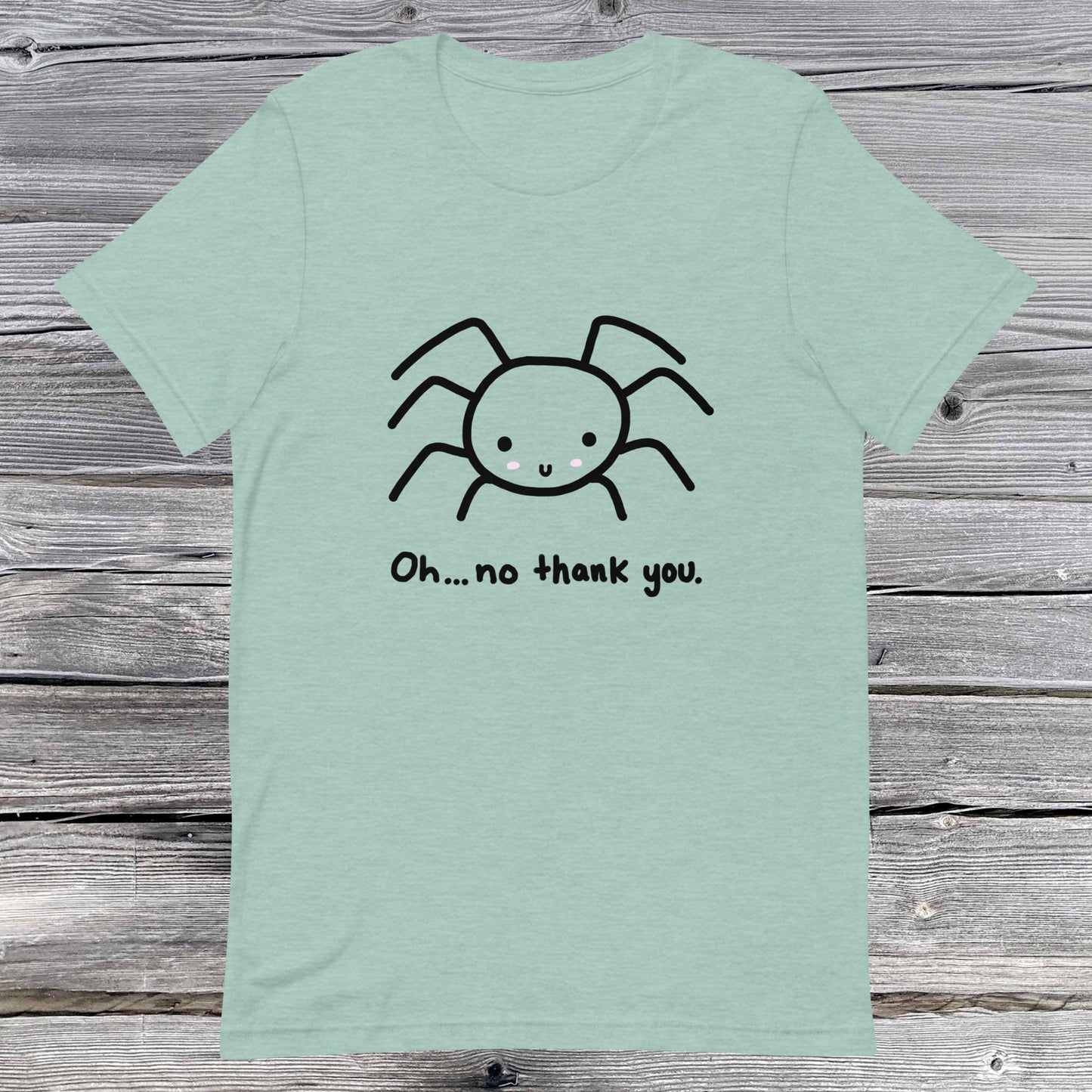 No Thank You Spider Unisex t-shirt