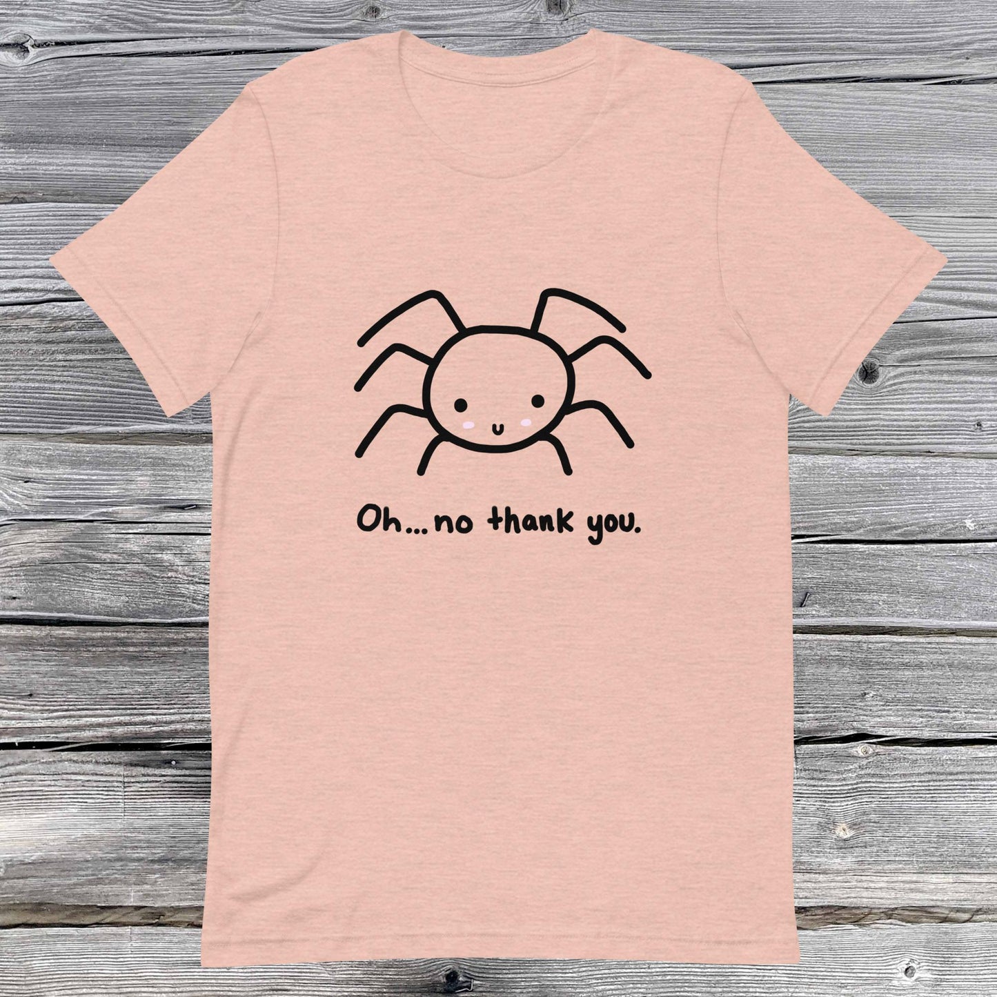 No Thank You Spider Unisex t-shirt