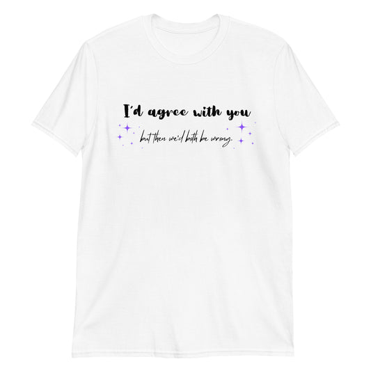 Agreeable Unisex T-Shirt