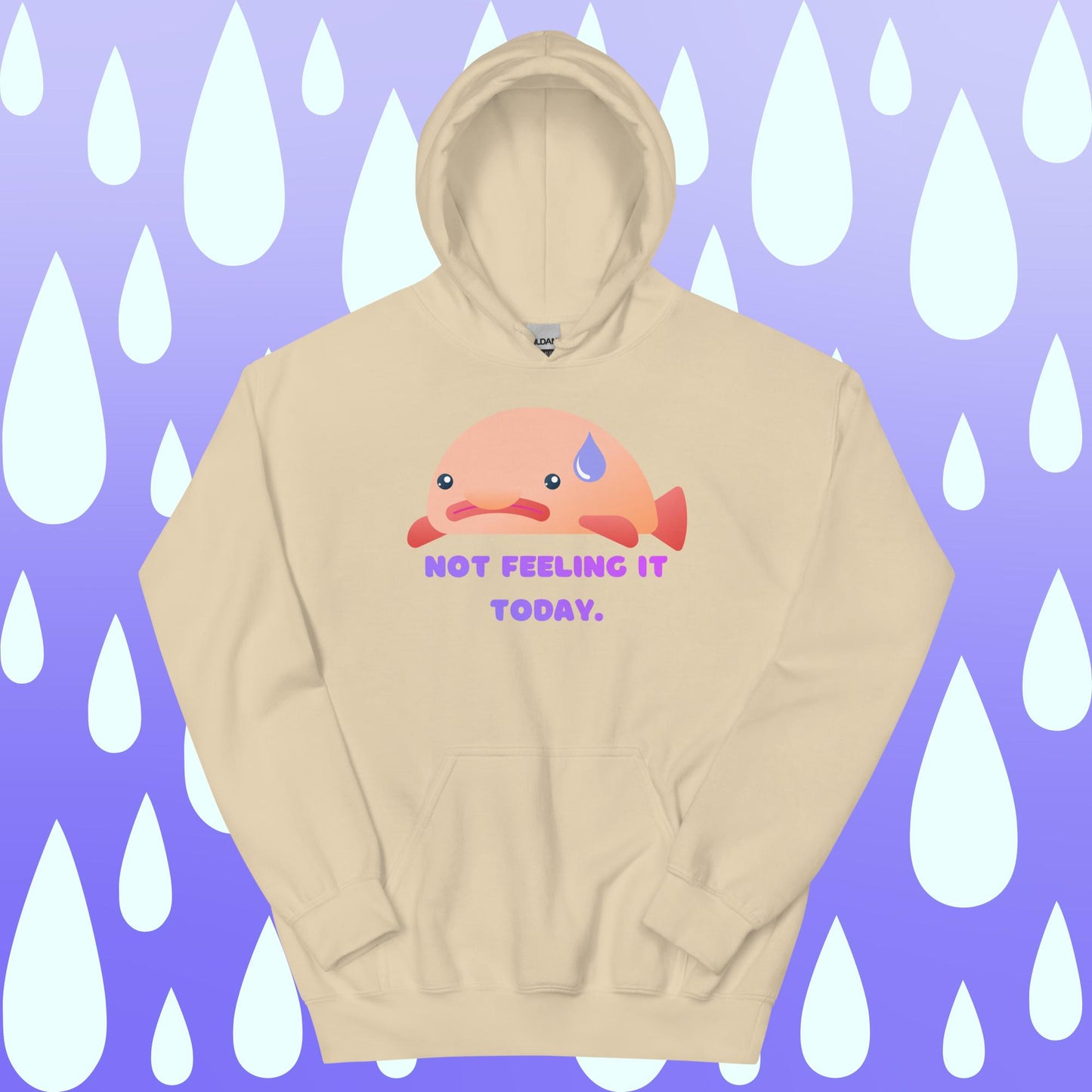 Not Feelin It Unisex Hoodie