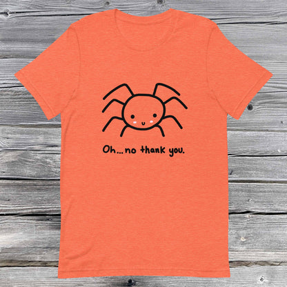 No Thank You Spider Unisex t-shirt