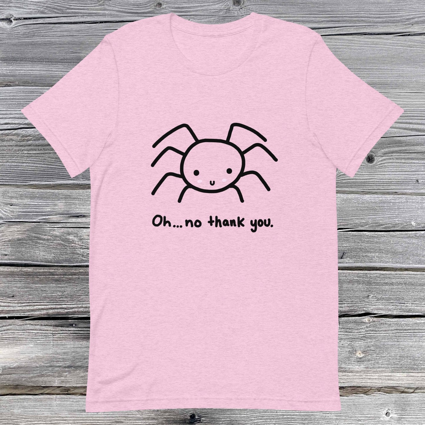No Thank You Spider Unisex t-shirt
