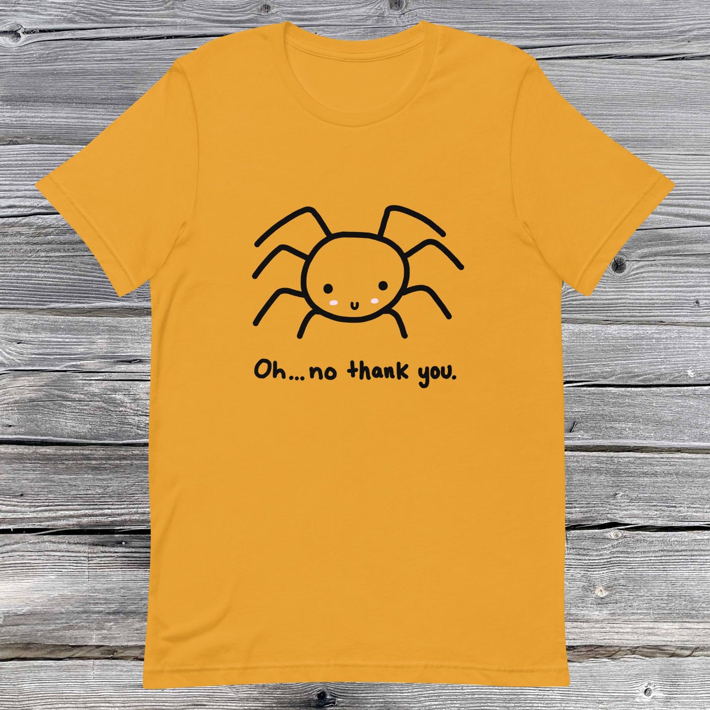 No Thank You Spider Unisex t-shirt