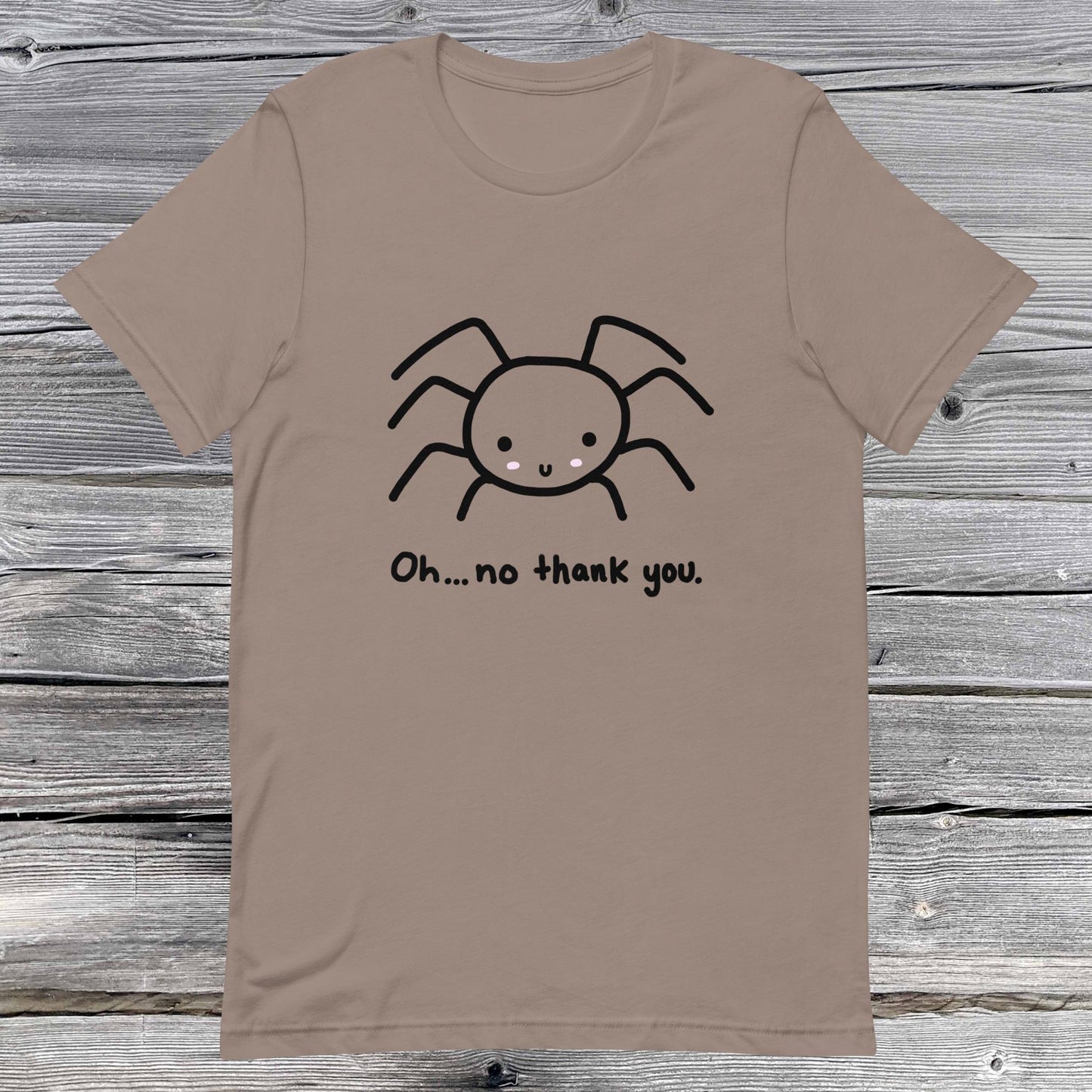 No Thank You Spider Unisex t-shirt