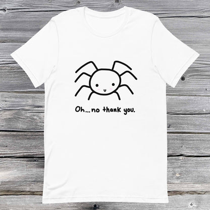 No Thank You Spider Unisex t-shirt