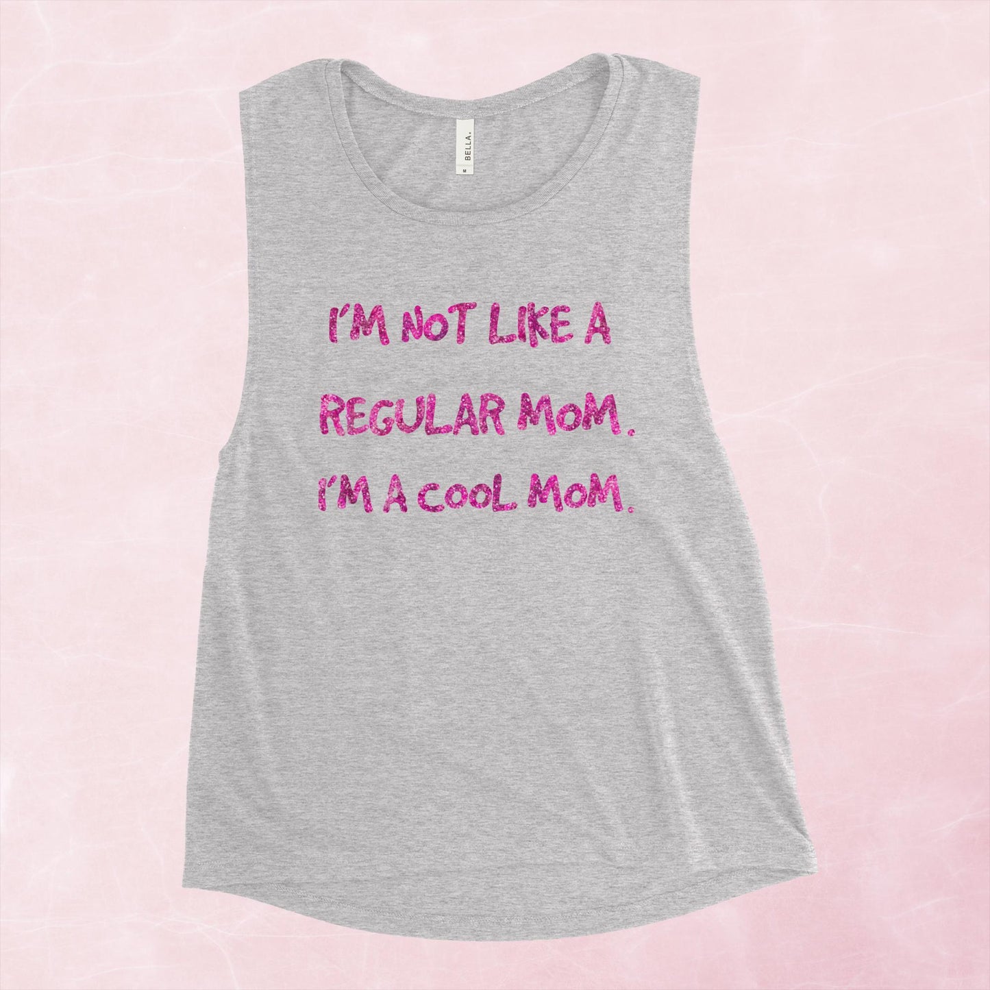 Cool Mom Pink Ladies’ Muscle Tank